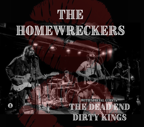 The Homewreckers, The Dead End, Dirty Kings, Bryan Raymond