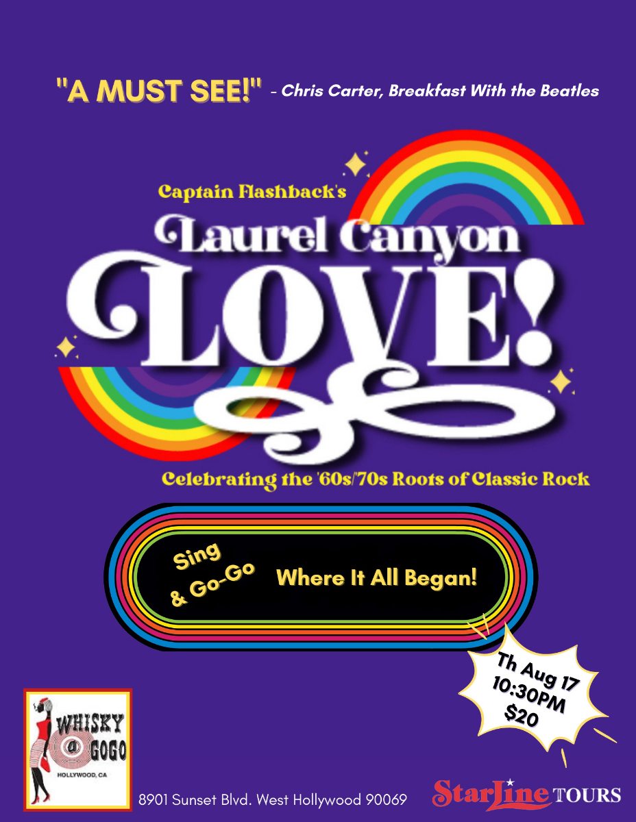 Laurel Canyon Love! Show, Goodnights, NEONMOMS, Borrowed Time , Don't Fight Fair, Center Straight