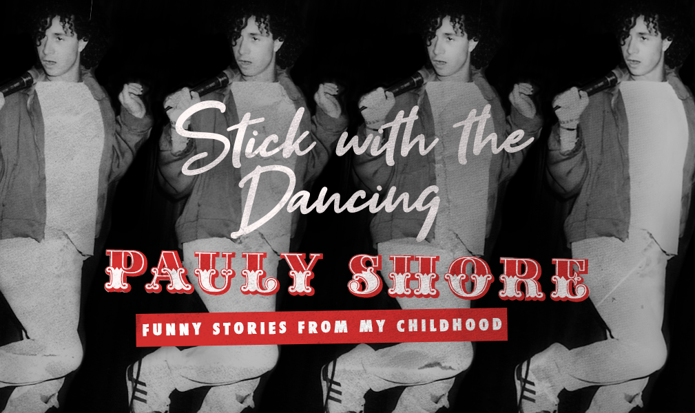 Stick With The Dancing: Stories From My Childhood