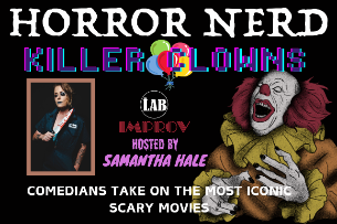 Horror Nerd: Killer Clowns Edition with Samantha Hale, Audrey Steward, Barry Under Your Bed, Jeremy Tinoco, LeeAnn Tooker, Helen Shepard, Lars Mellis, Meryl Klemow, Kerstin Porter & More!