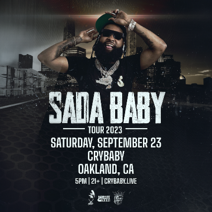 Sada Baby live in Oakland at Crybaby