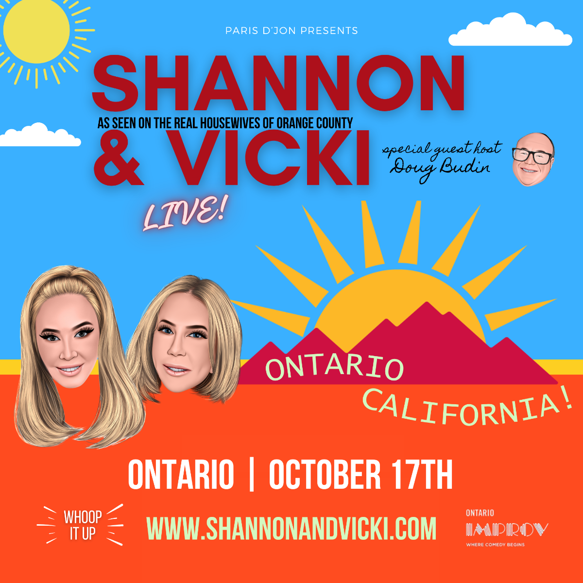 Shannon Beador & Vicki Gunvalson with Special Guest Doug Budin