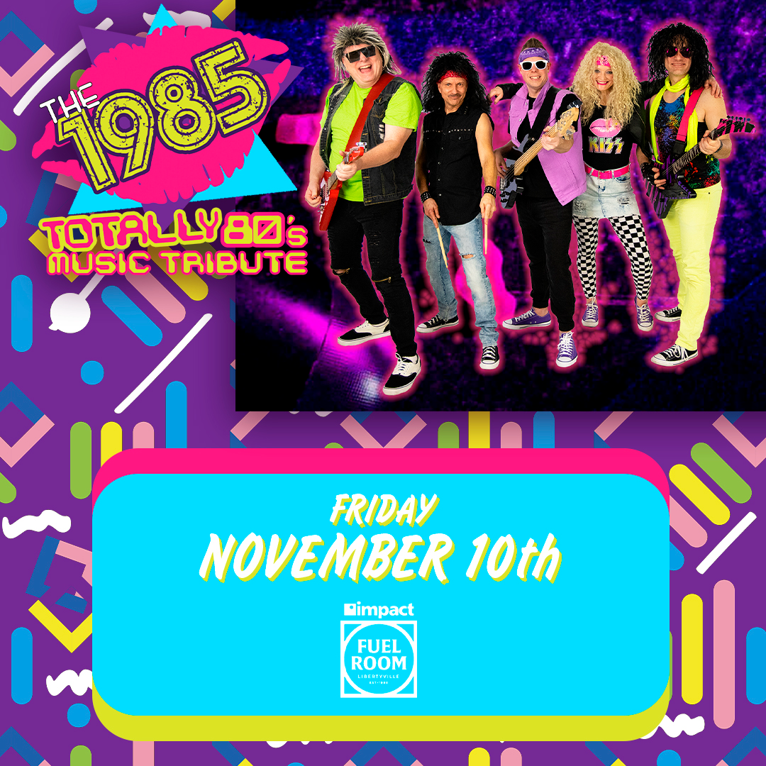 The 1985 - Totally 80's Music Tribute show poster