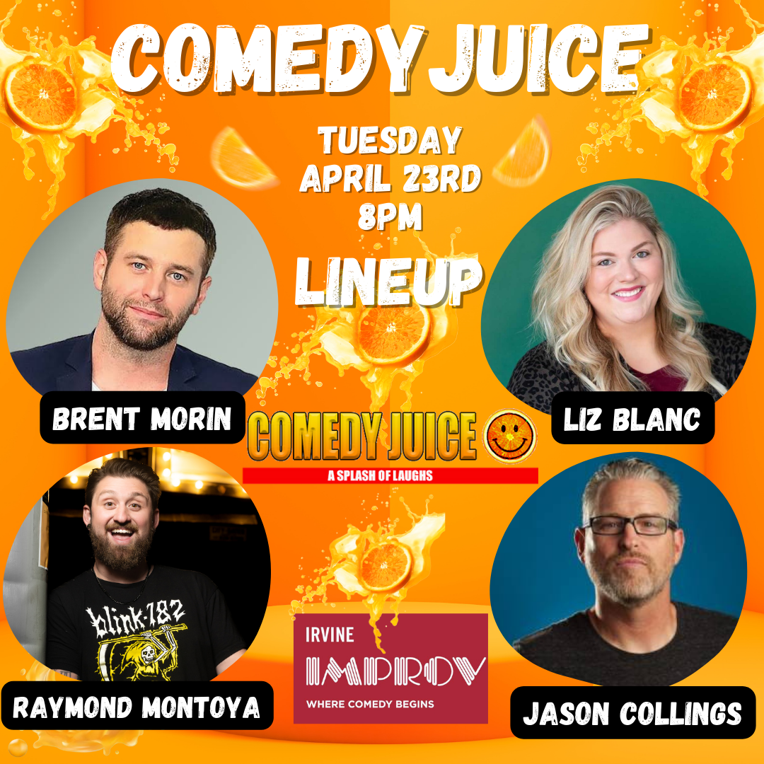 Comedy Juice, Featuring: Brent Morin, Jason Collings, and more!