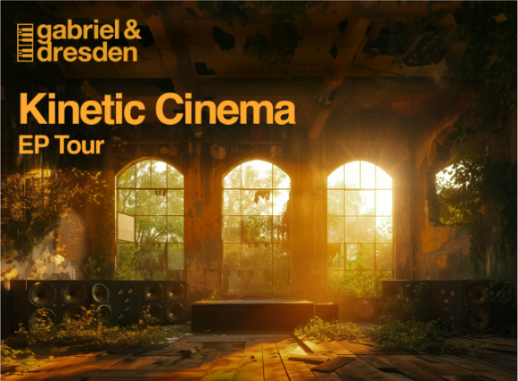 Gabriel & Dresden - Kinetic Cinema Tour at Magic Stick