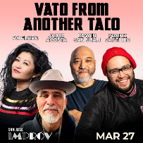 Vato From Another Taco featuring Edwin San Juan, Flaco, Jaime Acosta, and PX Floro
