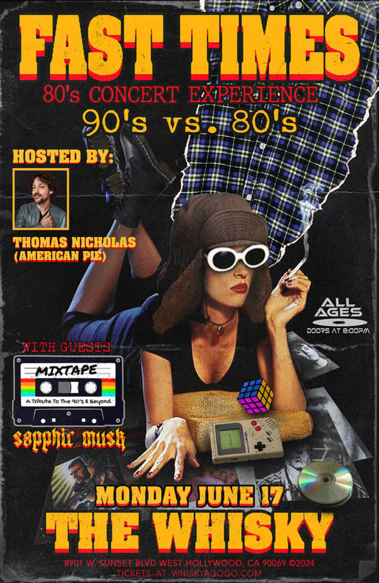 Fast Times, Dani Inks & Mixtape (a tribute to the 90's), Sapphic Musk, Special Guest Host: Thomas Ian Nicholas (American Pie)
