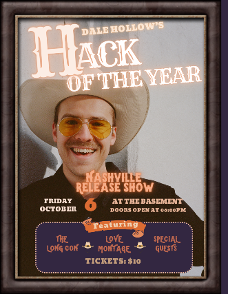 Dale Hollow - "Hack of the Year" Album Release Show
