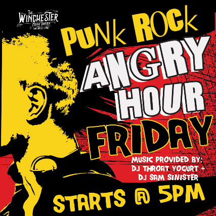 PUNK ROCK ANGRY HOUR at The Winchester