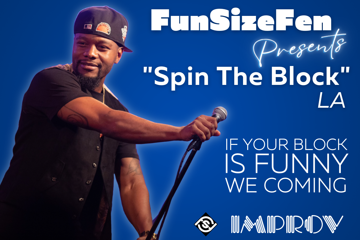 Spin The Block ft. Fen G, Malik Bazille, Jeremy Scippio, Nick Alexander, Jesse Martin, Yall Love Eddie, Mike Favor, Ry Dempsey, Jake Stanley, Byron Alston & many more TBA!