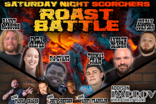 Saturday Night Scorchers Roast Battle