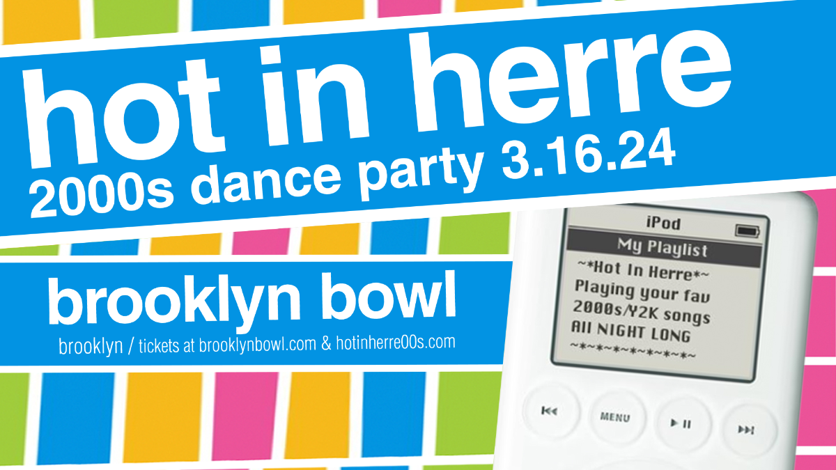 More Info for Hot In Herre: 2000s Dance Party