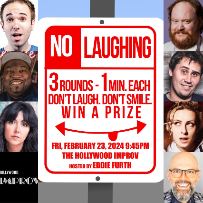 No Laughing ft. Eddie Furth, Taylor Williamson, Carmen Morales, Willie Simon, Matt McCarthy, Jay Washington, Maxi Witrak & more TBA!