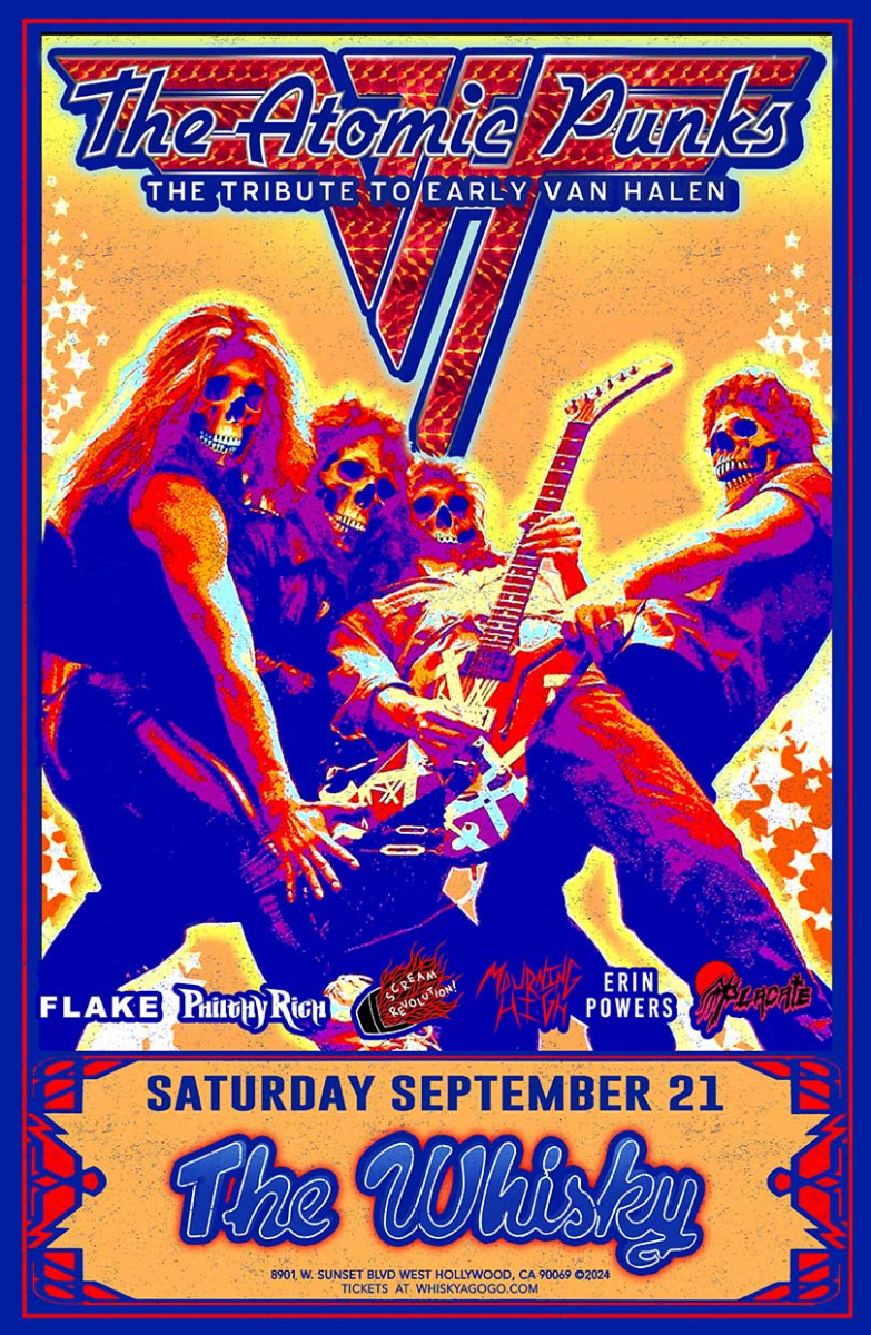 The Atomic Punks - Van Halen Tribute, FLAKE, Philthy Rych, Scream Revolution, Mourning High, Erin Powers, Placate