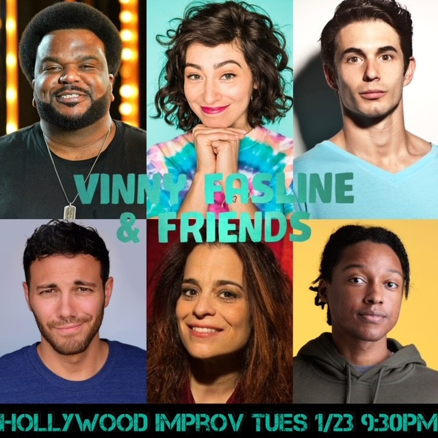 Tonight at the Improv ft. Craig Robinson, Melissa Villasenor, Jessica Kirson, Josh Johnson, Michael Blaustein, Pat Quinn, Vinny Fasline and more TBA!