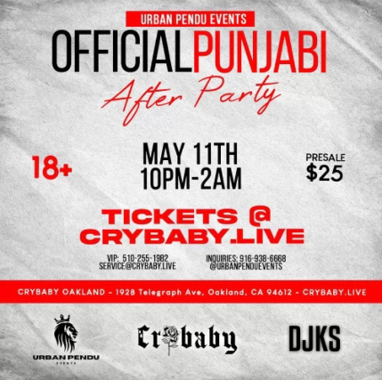 The Official Punjabi After Party @ CRYBABY OAKLAND