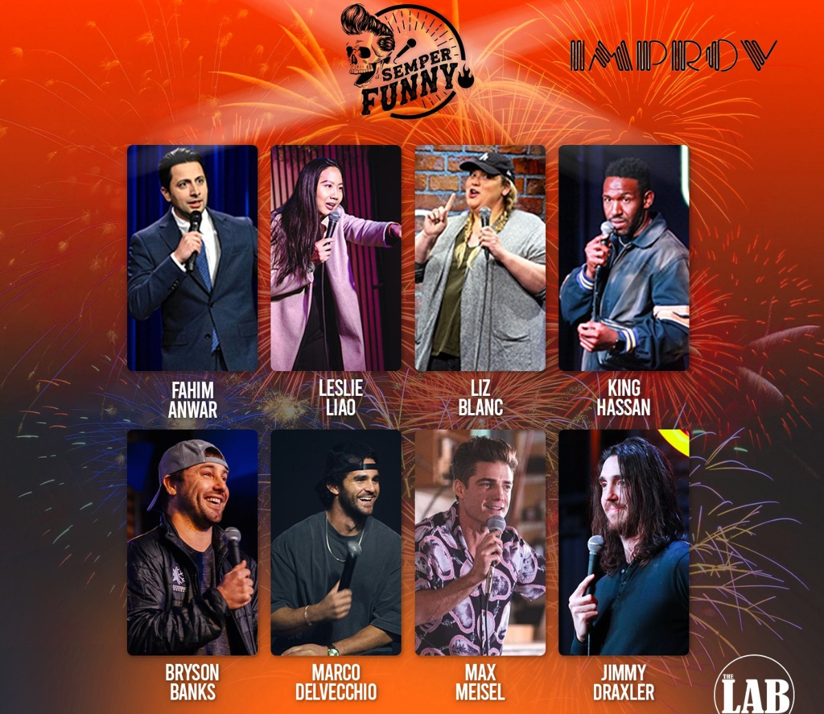 Semper Funny ft. Fahim Anwar, Leslie Liao, Liz Blanc, Bryson Banks, King Hassan, Marco Delvecchio, Jimmy Draxler, Max Meisel