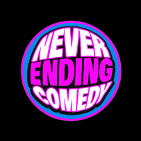Never Ending Comedy with Craig Robinson, Ron G, Peter Murphy, Nolan Culver, Chris Riggins, Chaitanya Sharma, Devyn Perry and Avry Ross!