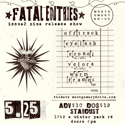Fatal Entries - issue2 zine release show