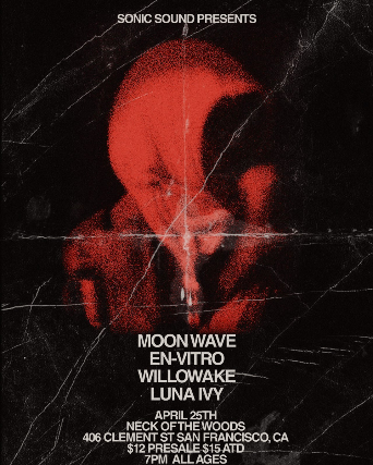 Moon Wave/ En-Vitro/ Willowake/ Luna Ivy