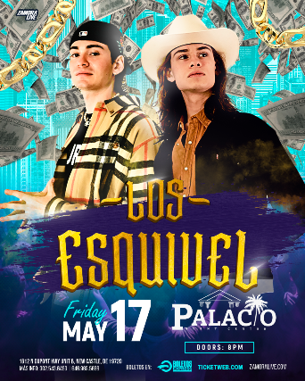 LOS ESQUIVEL EN PALACIO at Palacio Event Center