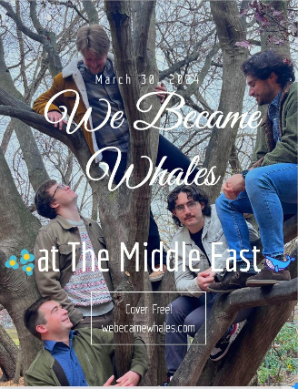 We Became Whales at Middle East - Corner/Bakery