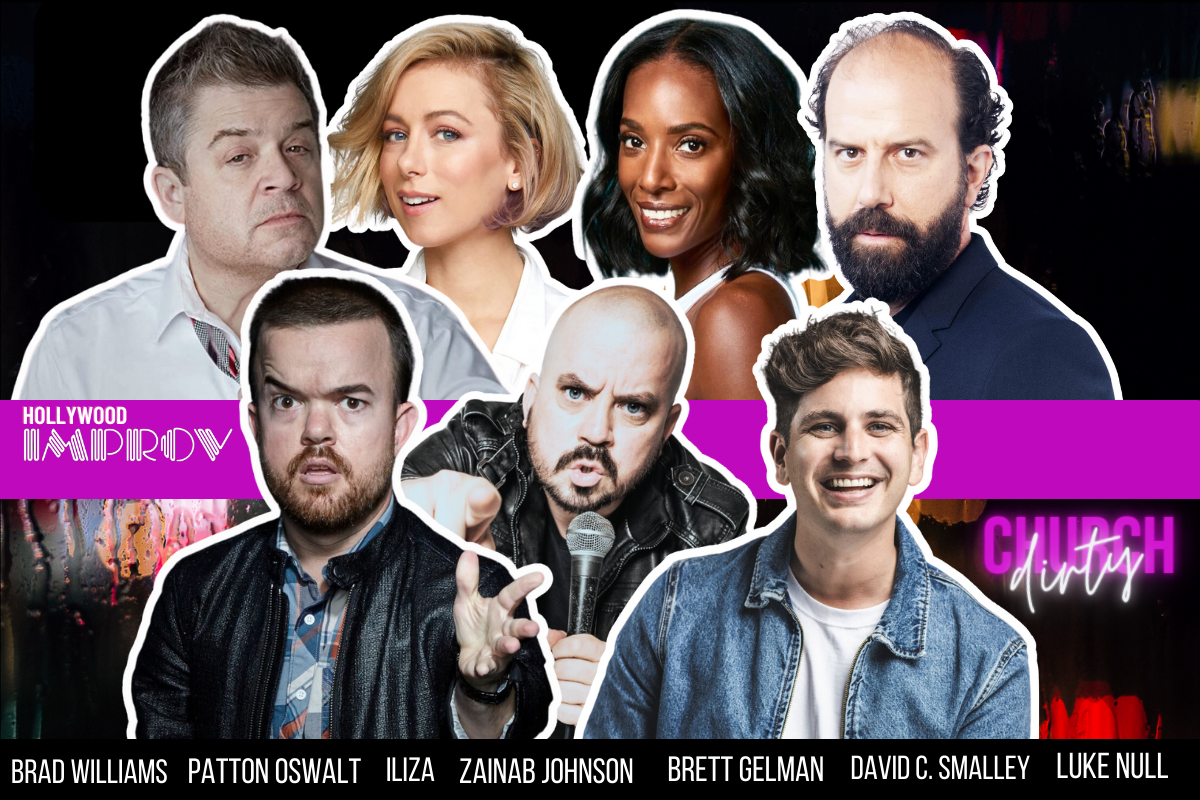 Dirty Church with David C. Smalley ft. Iliza Shlesinger, Patton Oswalt, Brad Williams, Brett Gelman, Zainab Johnson, Sarah Fatemi, René Lancaster, Luke Null and more TBA!