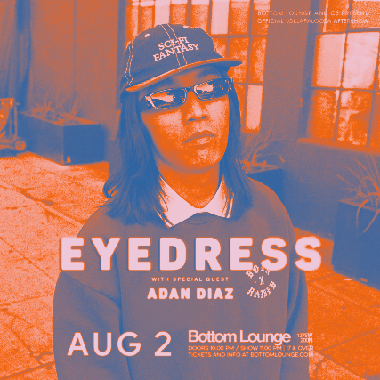 Eyedress, Adan Diaz