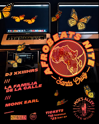 Afrobeats Nite Santa Cruz ft. La Familia De La Calle DJ