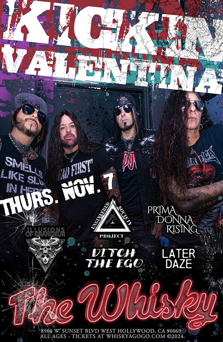 Kickin Valentina, Engineered Society Project, Prima Donna Rising, Illusions of Grandeur, Later Daze