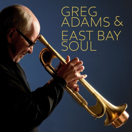 GREG ADAMS & EAST BAY SOUL at Scullers Jazz Club
