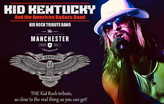 Kid Kentucky : Kid Rock Tribute Act at Manchester Music Hall