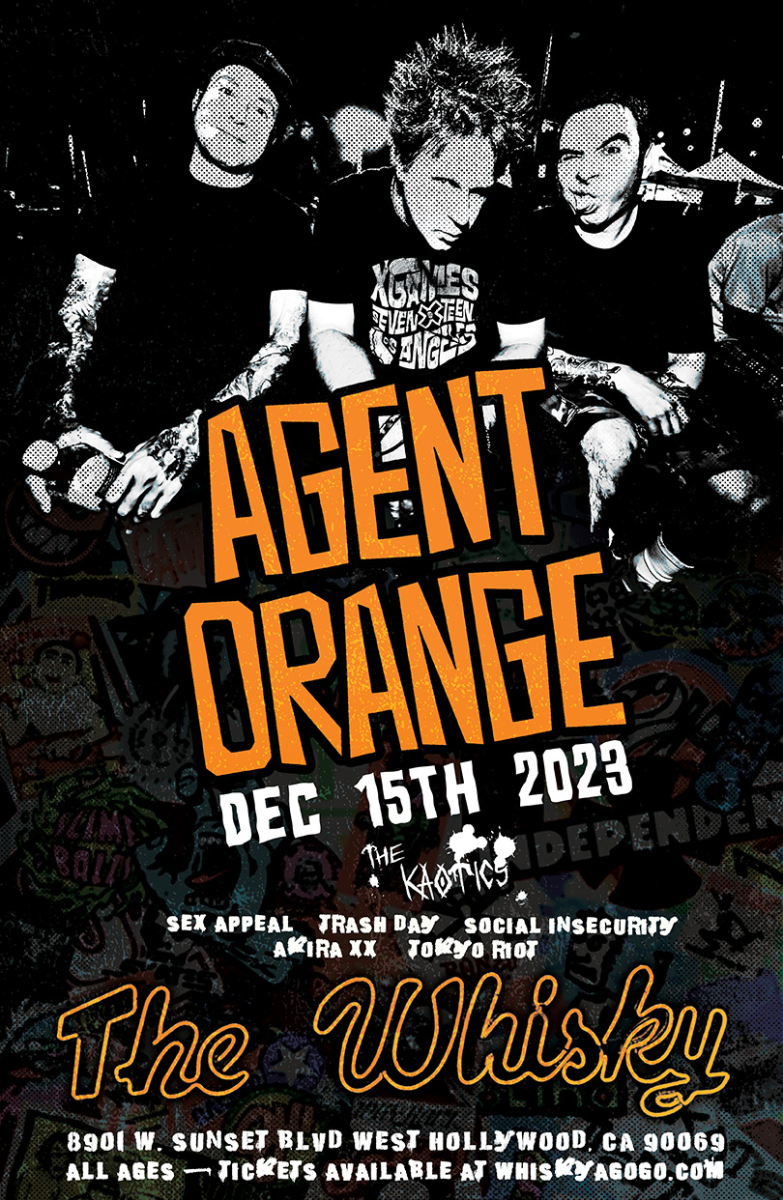 Agent Orange, The Kaotics, Sex Appeal, Trash Day, Social Insecurity, Couch Surf, Akira XX, Tokyo Riot
