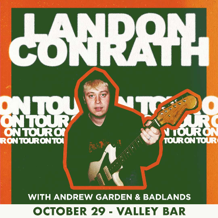 LANDON CONRATH at Valley Bar – Phoenix, AZ