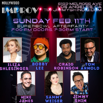 Tonight at the Improv ft. Bobby Lee, Iliza, Craig Robinson, Tom Arnold, Mike James, Sammy Weiser, Jimmy Shin and more TBA!