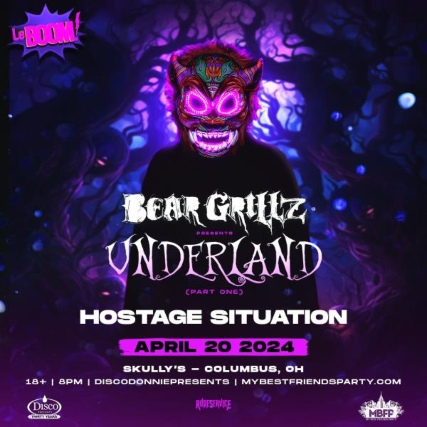 LEBOOM! BEAR GRILLZ and HOSTAGE SITUATION