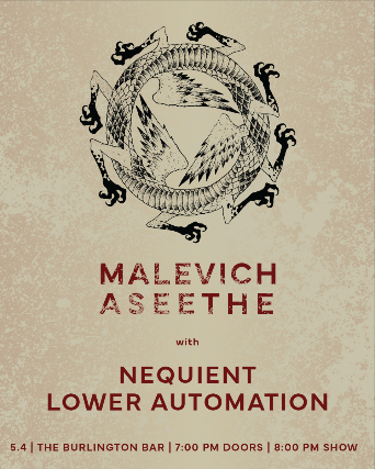 Nequient / Aseethe / Malevich / Lower Automation