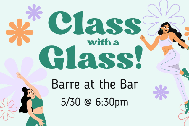 Class with a Glass: Barre at the Bar at Tuffy's Music Box