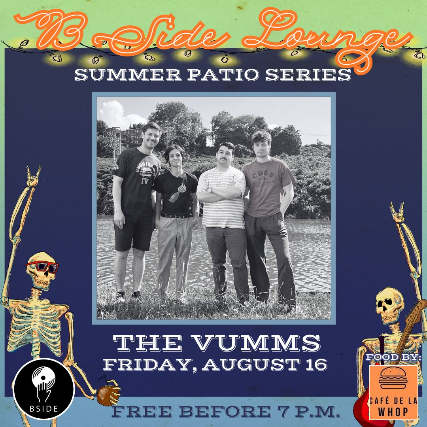 B Side Patio Series Presents: The Vumms + TBA