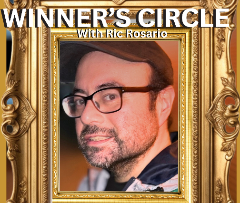 Winner's Circle with Ric Rosario