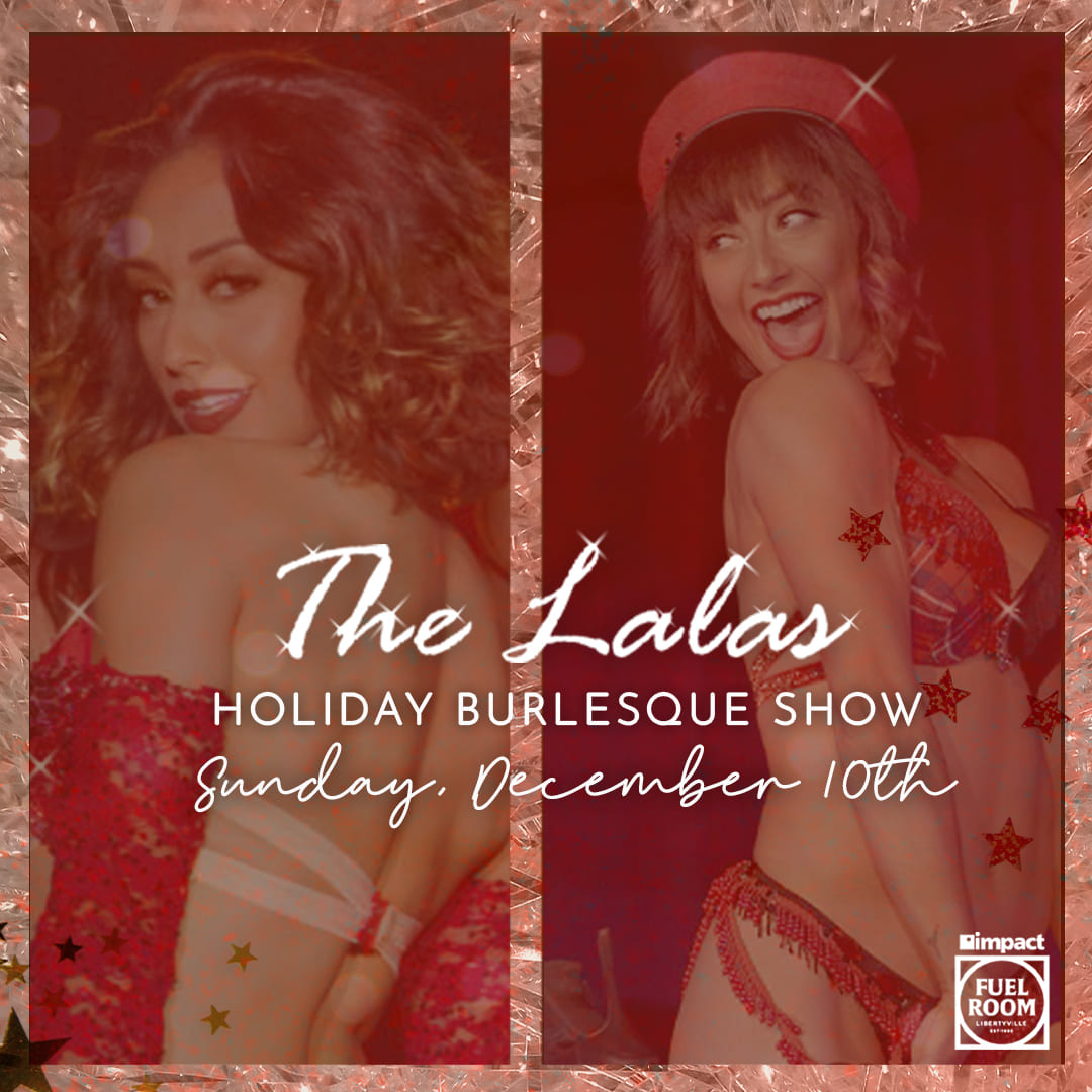 The Lala's Burlesque - Holiday Show show poster