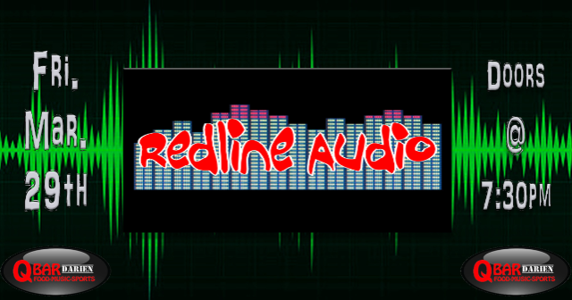 Redline Audio at Q Bar Darien
