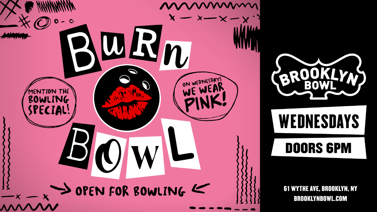 More Info for Open for Bowling: Burn Bowl!