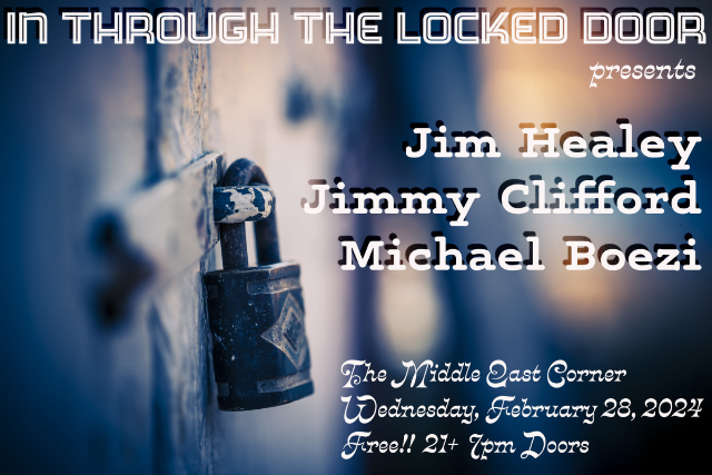 In Through The Locked Door at Middle East - Corner/Bakery