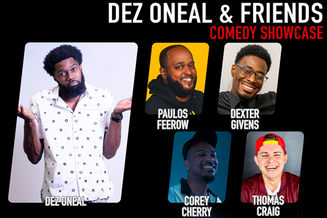 Dez O'Neal and Friends