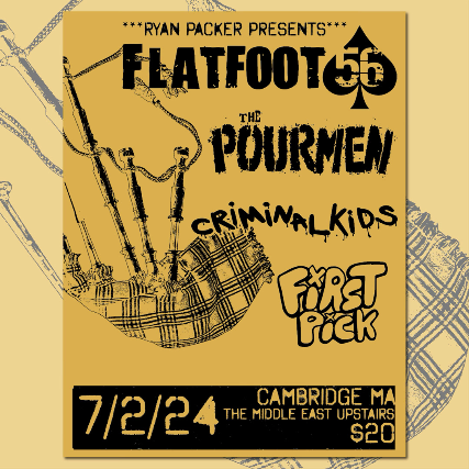 Flatfoot 56, The Pourmen at Middle East - Upstairs