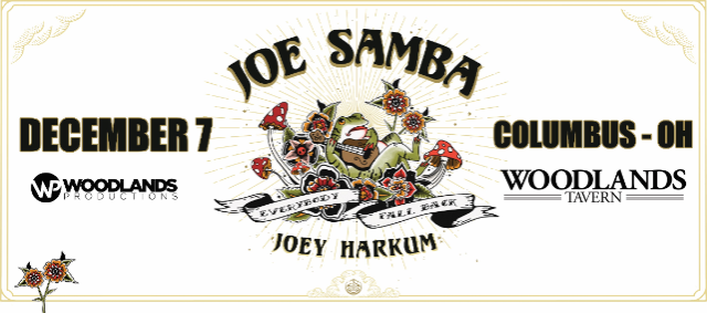 Joe Samba w/ Joey Harkum at Woodlands Tavern