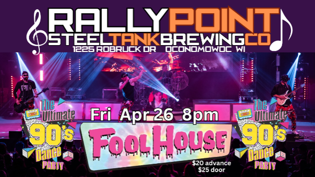 Fool House - The Ultimate 90's Dance Party at RallyPoint