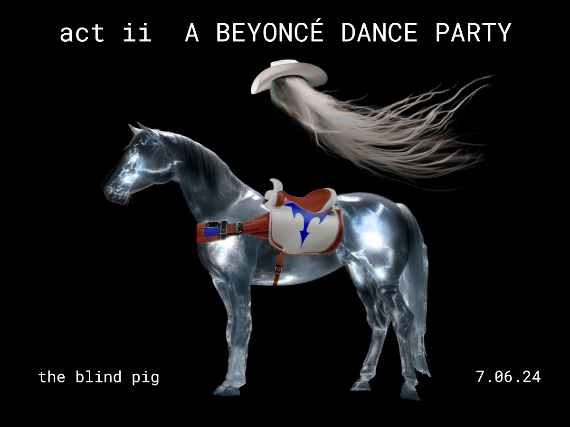 act ii: A Beyoncé Dance Party, Hosted by DJ Djinjo