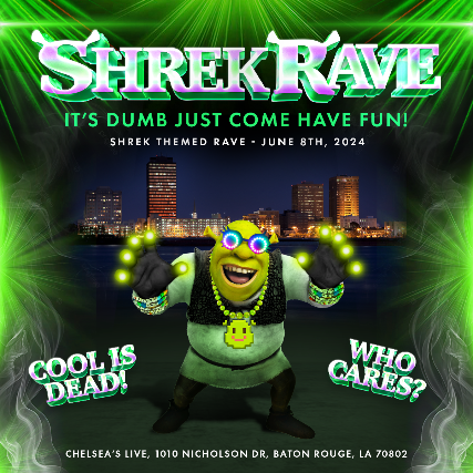 Shrek Rave at Chelsea’s Live